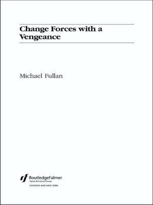 Cover of the book Change Forces With A Vengeance by Sinan Ciddi