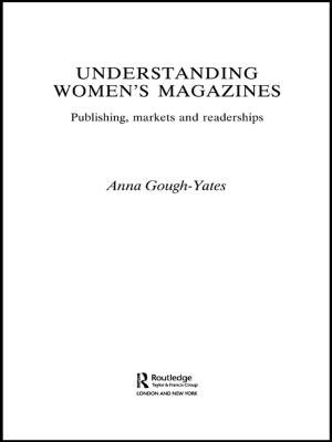 Cover of the book Understanding Women's Magazines by Wayne N. Welsh, Philip W. Harris