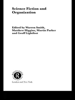 Cover of the book Science Fiction and Organization by David Dickson, Christine Saunders, Maurice Stringer