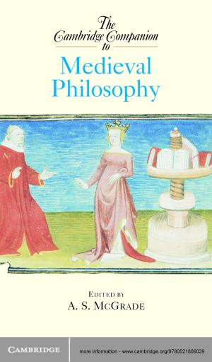 Cover of the book The Cambridge Companion to Medieval Philosophy by Christian A. Witting