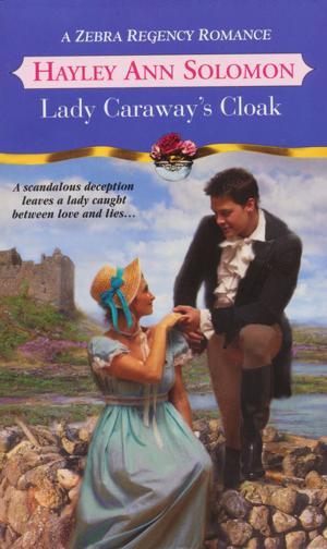 Cover of the book Lady Caraway's Cloak by Shirlee Busbee