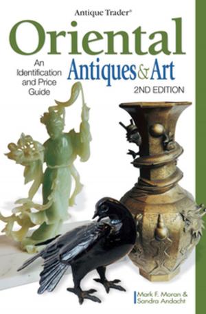Cover of the book Antique Trader Oriental Antiques & Art by Marianne Isager