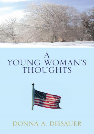 Cover of the book A Young Woman's Thoughts by J. Elliot Howard