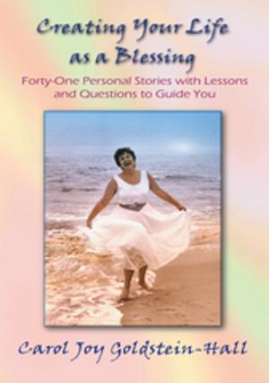 bigCover of the book Creating Your Life as a Blessing by 