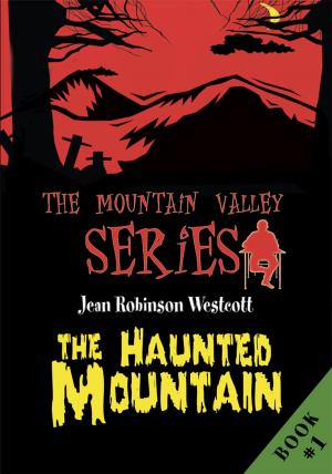 Cover of the book The Haunted Mountain by Donald L. Wilson