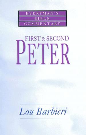 Cover of the book First & Second Peter- Everyman's Bible Commentary by David C. Thompson M.D.