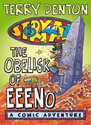 Cover of the book Storymaze 6: The Obelisk of Eeeno by Peter Corris