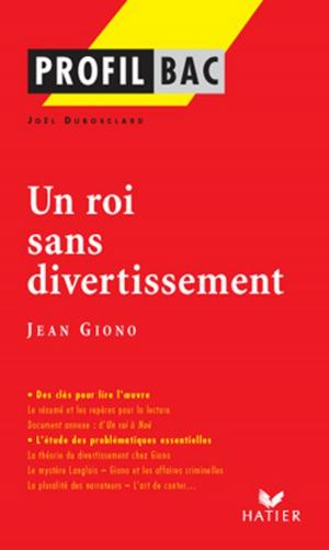Book cover of Profil - Giono (Jean) : Un roi sans divertissement