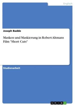 Book cover of Masken und Maskierung in Robert Altmans Film 'Short Cuts'