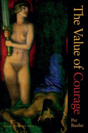 Cover of the book The Value of Courage by 