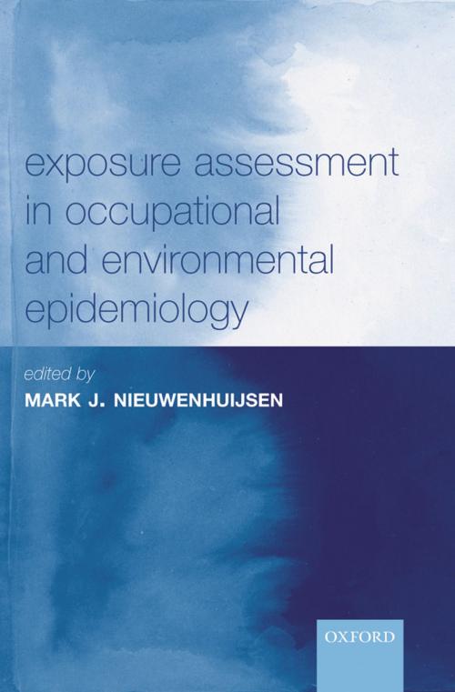 Cover of the book Exposure Assessment in Occupational and Environmental Epidemiology by , OUP Oxford