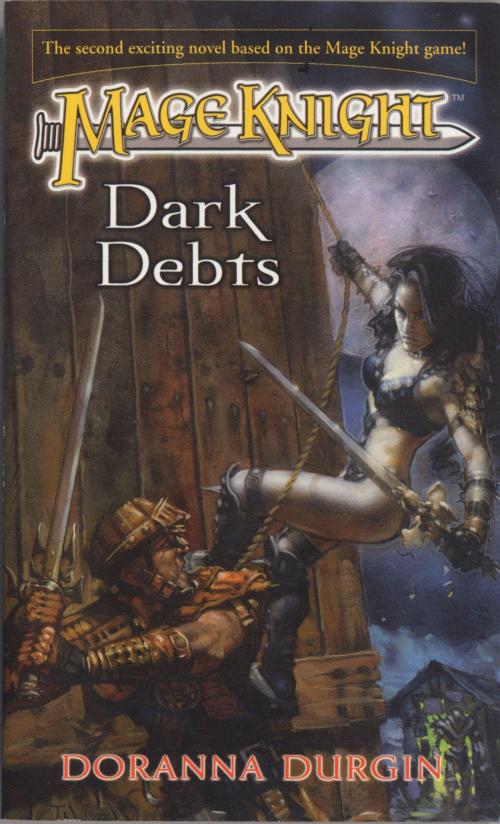 Cover of the book Mage Knight 2: Dark Debts by Doranna Durgin, Random House Publishing Group