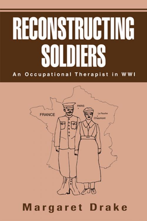Cover of the book Reconstructing Soldiers by Margaret Drake, iUniverse
