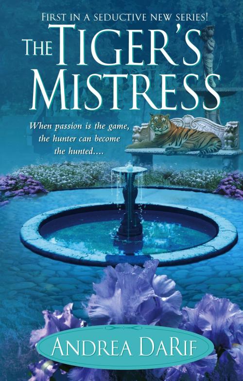Cover of the book The Tiger's Mistress by Andrea DaRif, Pocket Books
