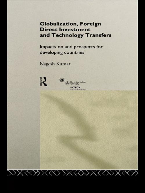Cover of the book Globalization, Foreign Direct Investment and Technology Transfers by , Taylor and Francis