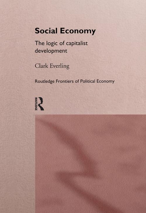 Cover of the book Social Economy by Clark Everling, Taylor and Francis