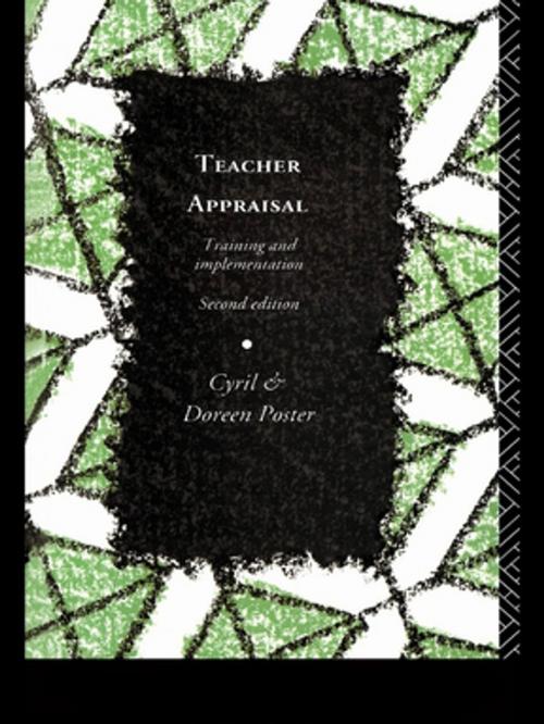 Cover of the book Teacher Appraisal by Cyril Poster, Doreen Poster, Doreen Poster, Taylor and Francis