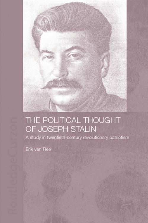 Cover of the book The Political Thought of Joseph Stalin by Erik van Ree, Taylor and Francis