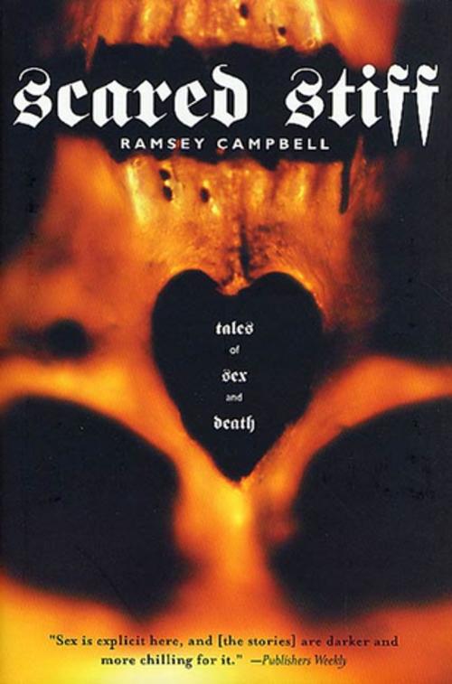 Cover of the book Scared Stiff by Ramsey Campbell, Tom Doherty Associates