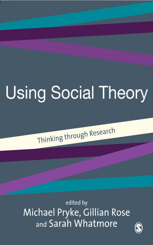 Cover of the book Using Social Theory by , SAGE Publications
