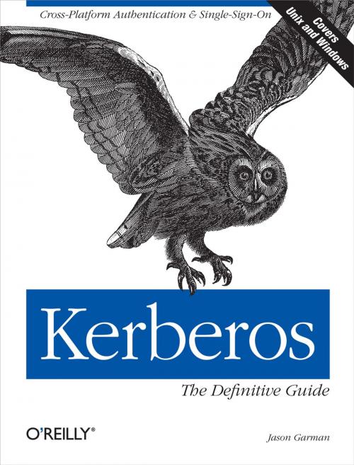 Cover of the book Kerberos: The Definitive Guide by Jason Garman, O'Reilly Media