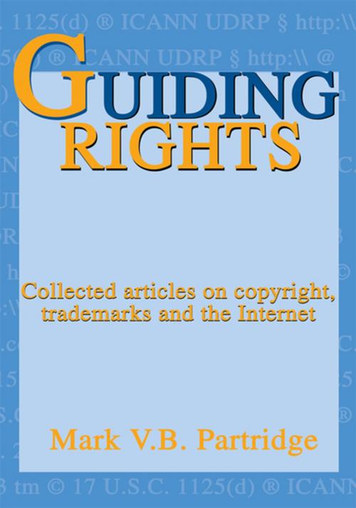 Cover of the book Guiding Rights by Mark V.B. Partridge, iUniverse