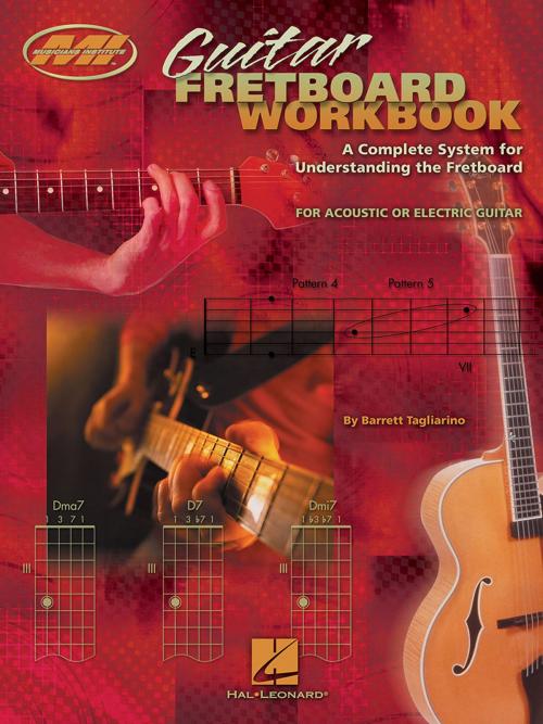 Cover of the book Guitar Fretboard Workbook (Music Instruction) by Barrett Tagliarino, Musicians Institute Press