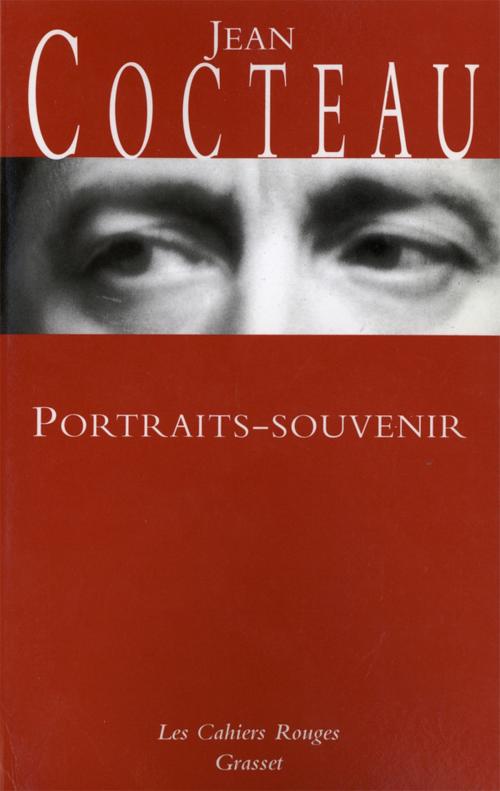 Cover of the book Portraits souvenirs by Jean Cocteau, Grasset