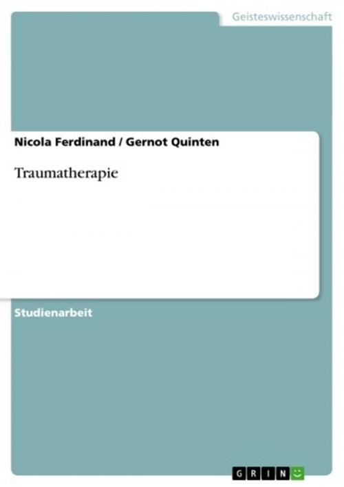 Cover of the book Traumatherapie by Nicola Ferdinand, Gernot Quinten, GRIN Verlag