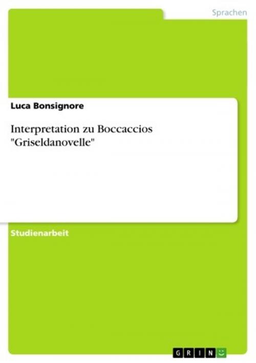 Cover of the book Interpretation zu Boccaccios 'Griseldanovelle' by Luca Bonsignore, GRIN Verlag