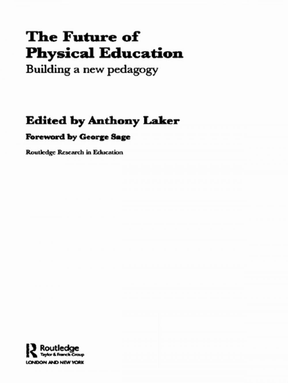 Big bigCover of The Future of Physical Education