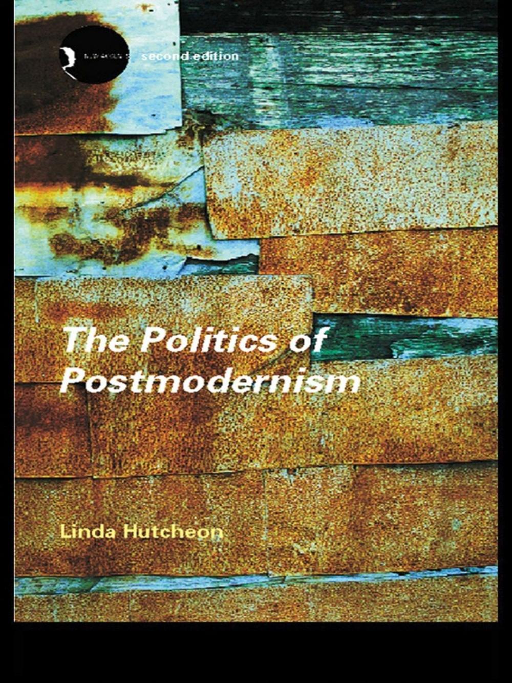 Big bigCover of The Politics of Postmodernism