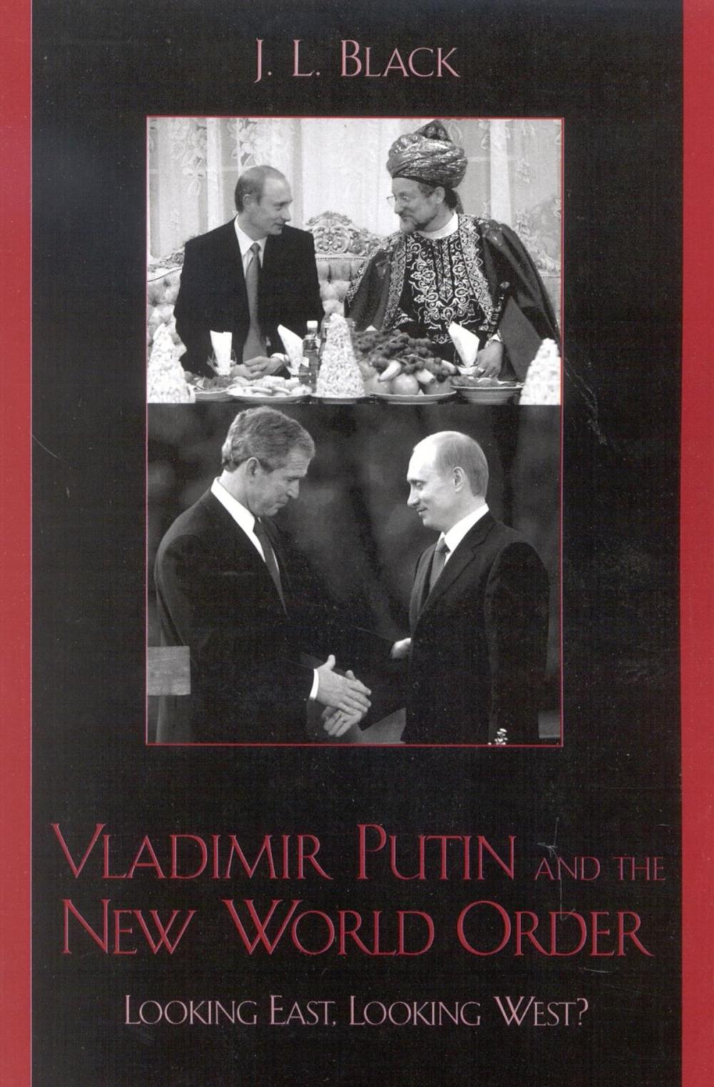Big bigCover of Vladimir Putin and the New World Order