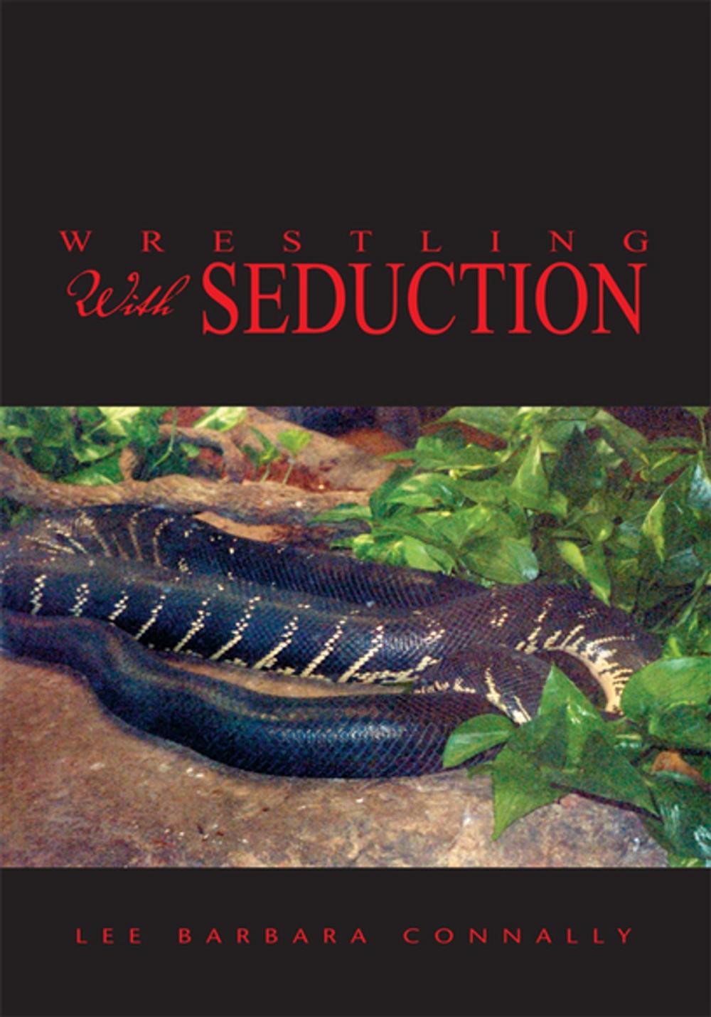 Big bigCover of Wrestling with Seduction