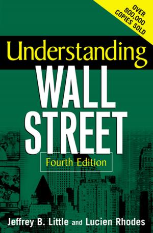 Cover of the book Understanding Wall Street by Rhonda Huettenmueller