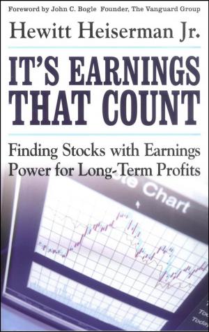 Cover of the book It's Earnings That Count by Warren E. Levinson, Peter Chin-Hong, Elizabeth Joyce, Jesse Nussbaum, Brian Schwartz