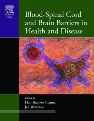 Cover of the book Blood-Spinal Cord and Brain Barriers in Health and Disease by Masaharu Takano, Eiji Arai, Tatsuo Arai