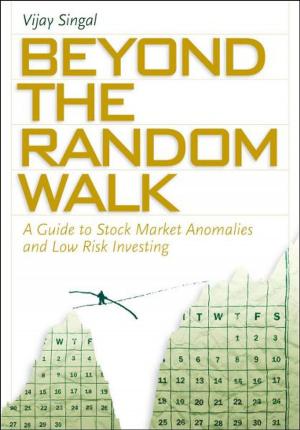 Cover of the book Beyond the Random Walk: A Guide to Stock Market Anomalies and Low-Risk Investing by Perry G. Fine
