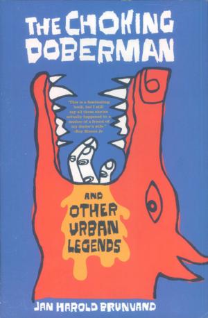 Book cover of The Choking Doberman: And Other Urban Legends