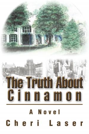 Cover of the book The Truth About Cinnamon by Alex Lee