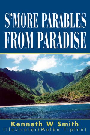 Cover of the book S'more Parables from Paradise by Taylor Clavette