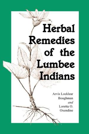 Cover of the book Herbal Remedies of the Lumbee Indians by Joshua R. Pahigian