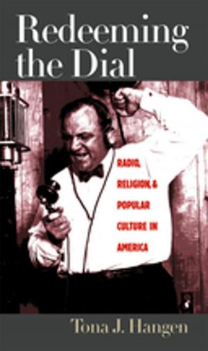 Cover of the book Redeeming the Dial by Nicolas G. Rosenthal
