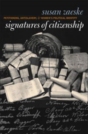 Cover of the book Signatures of Citizenship by Sandra Lee Barney