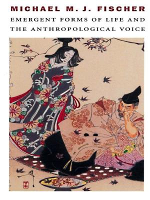 Book cover of Emergent Forms of Life and the Anthropological Voice