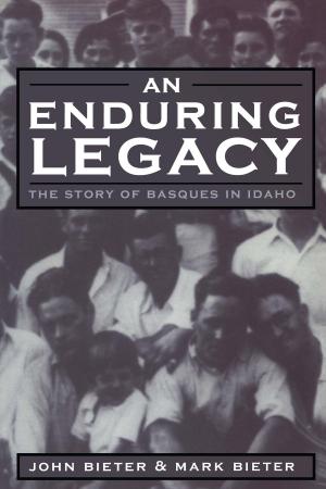 Cover of the book An Enduring Legacy by Margarita Berta-Avila, Anita Tijerina-Revilla, Julie Figueroa