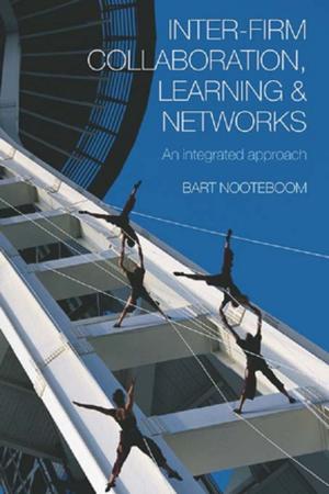 Cover of the book Inter-Firm Collaboration, Learning and Networks by 