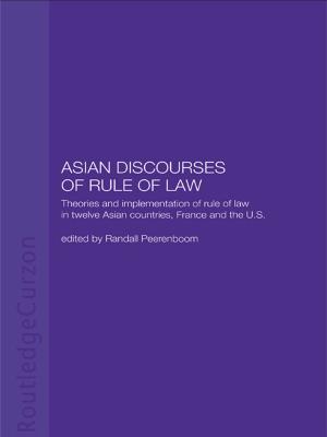 Cover of the book Asian Discourses of Rule of Law by Bob Doppelt