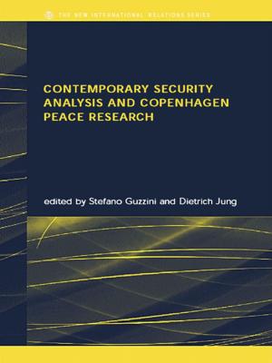 Cover of the book Contemporary Security Analysis and Copenhagen Peace Research by Tim McDougall, Marie Armstrong, Gemma Trainor