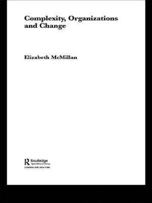 Cover of the book Complexity, Organizations and Change by Albertina Albors-Llorens